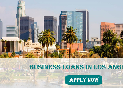 Business Loans in Los Angeles