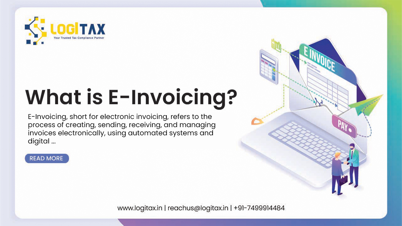 What is E-Invoicing?