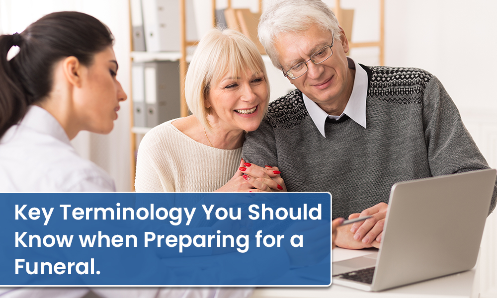 What Vocabulary Should You Have When Planning a Funeral?