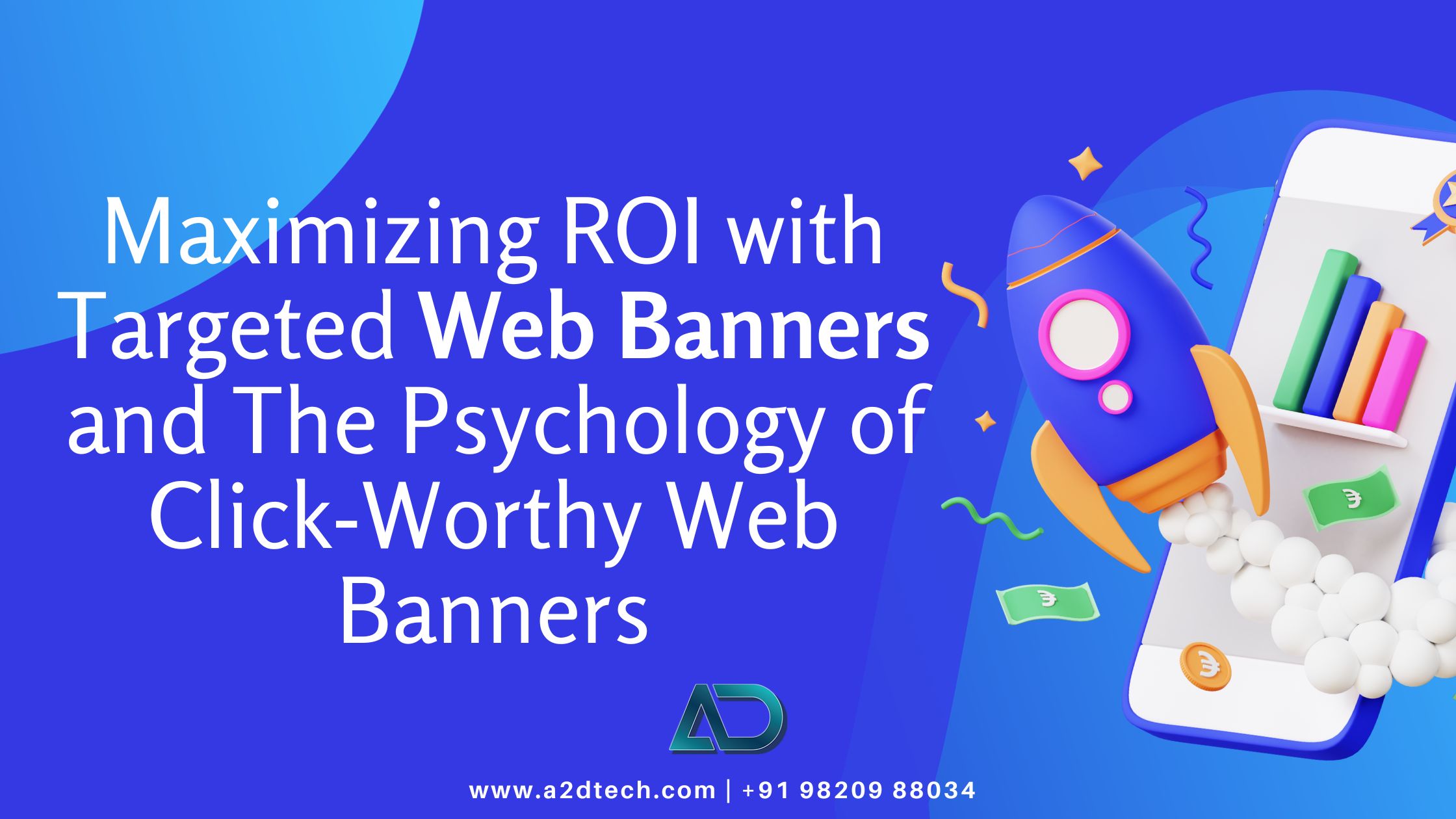 Web Banner Ads: How to Optimize Your Campaign for Maximum Reach