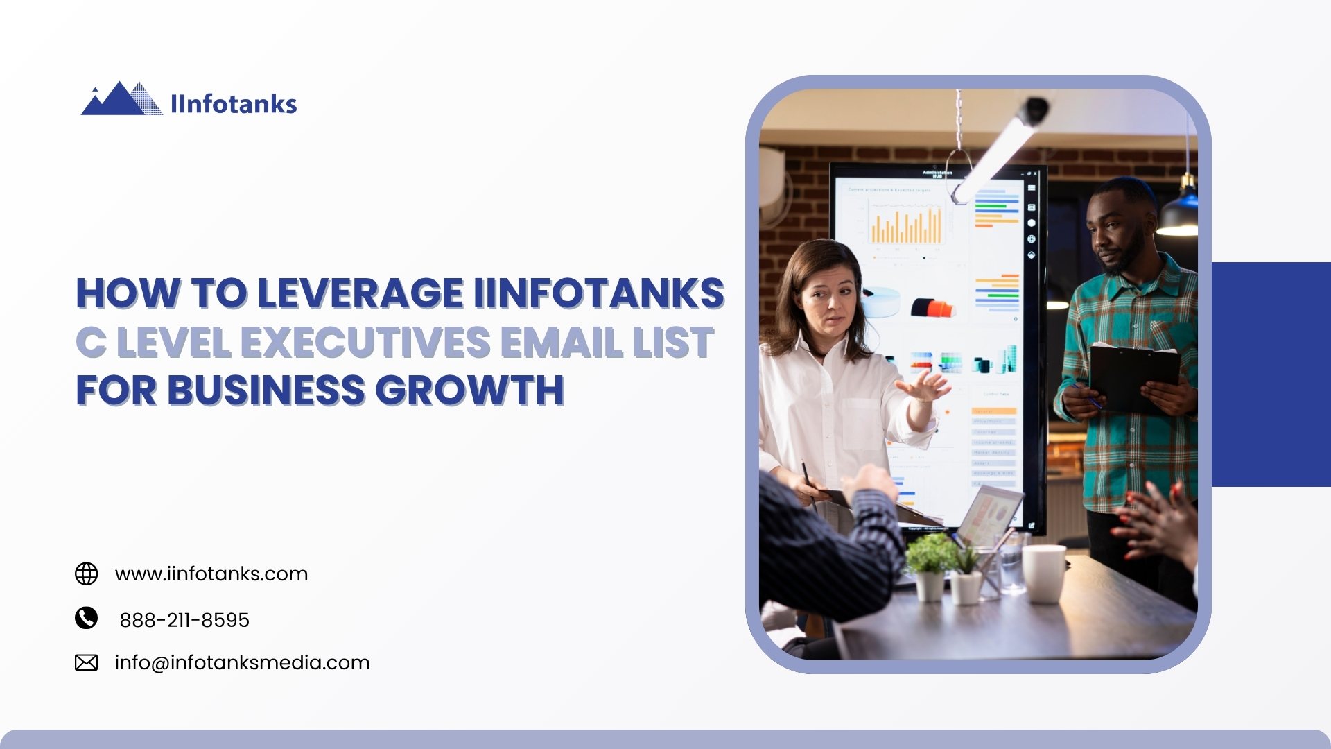 How To Leverage IInfotanks C Level Executives Email List For Business Growth