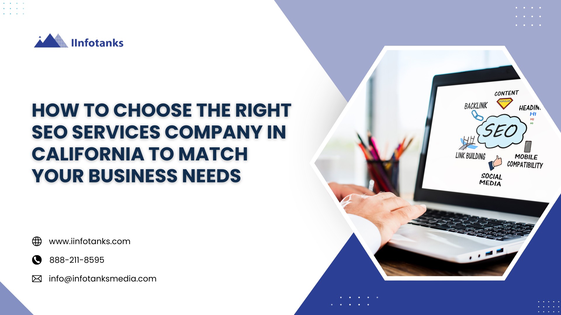 How To Choose The Right SEO Services Company In California To Match Your Business Needs