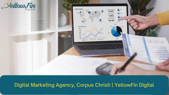 Digital Marketing Agency, Corpus Christi | YellowFin Digital