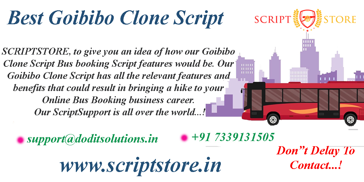 Readymade Goibibo Bus Booking Clone Script - SCRIPTSTORE.IN