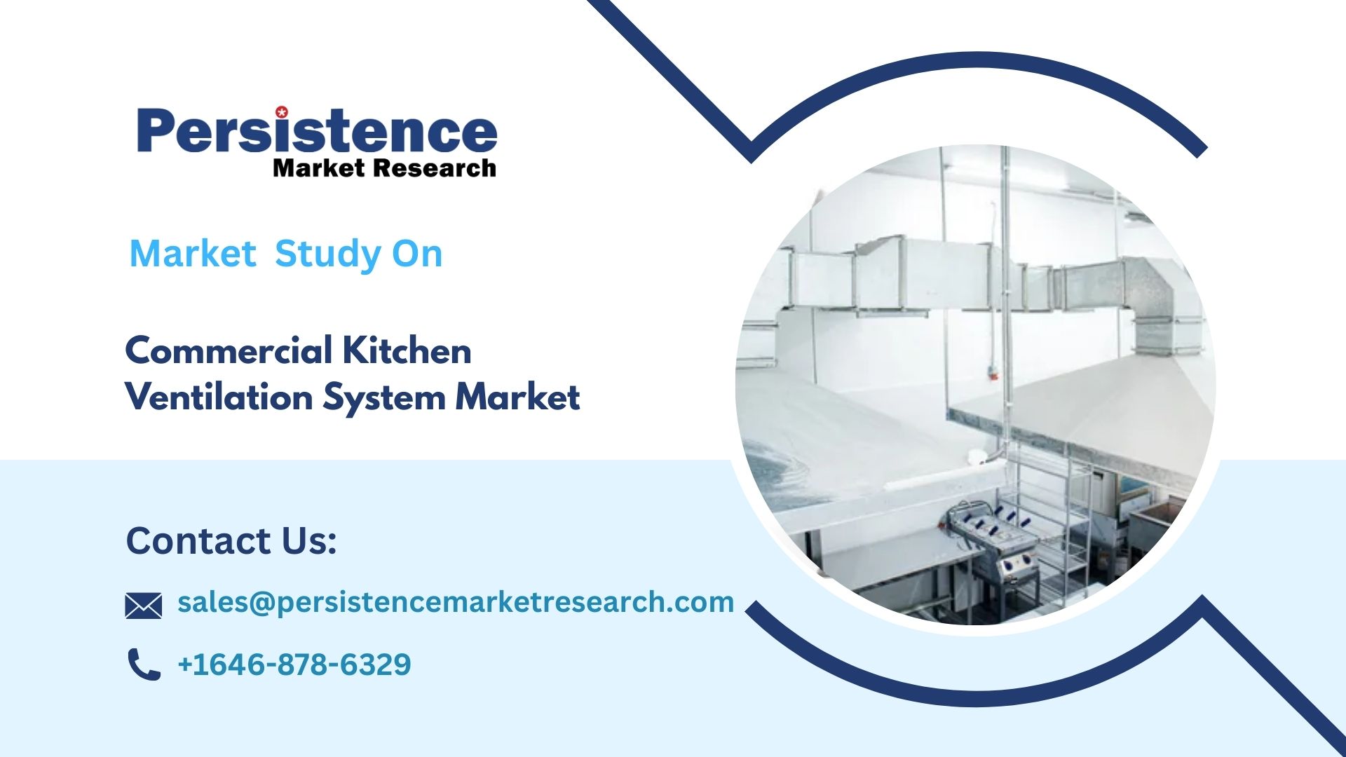 Commercial Kitchen Ventilation System Market Demand for Industrial Kitchens