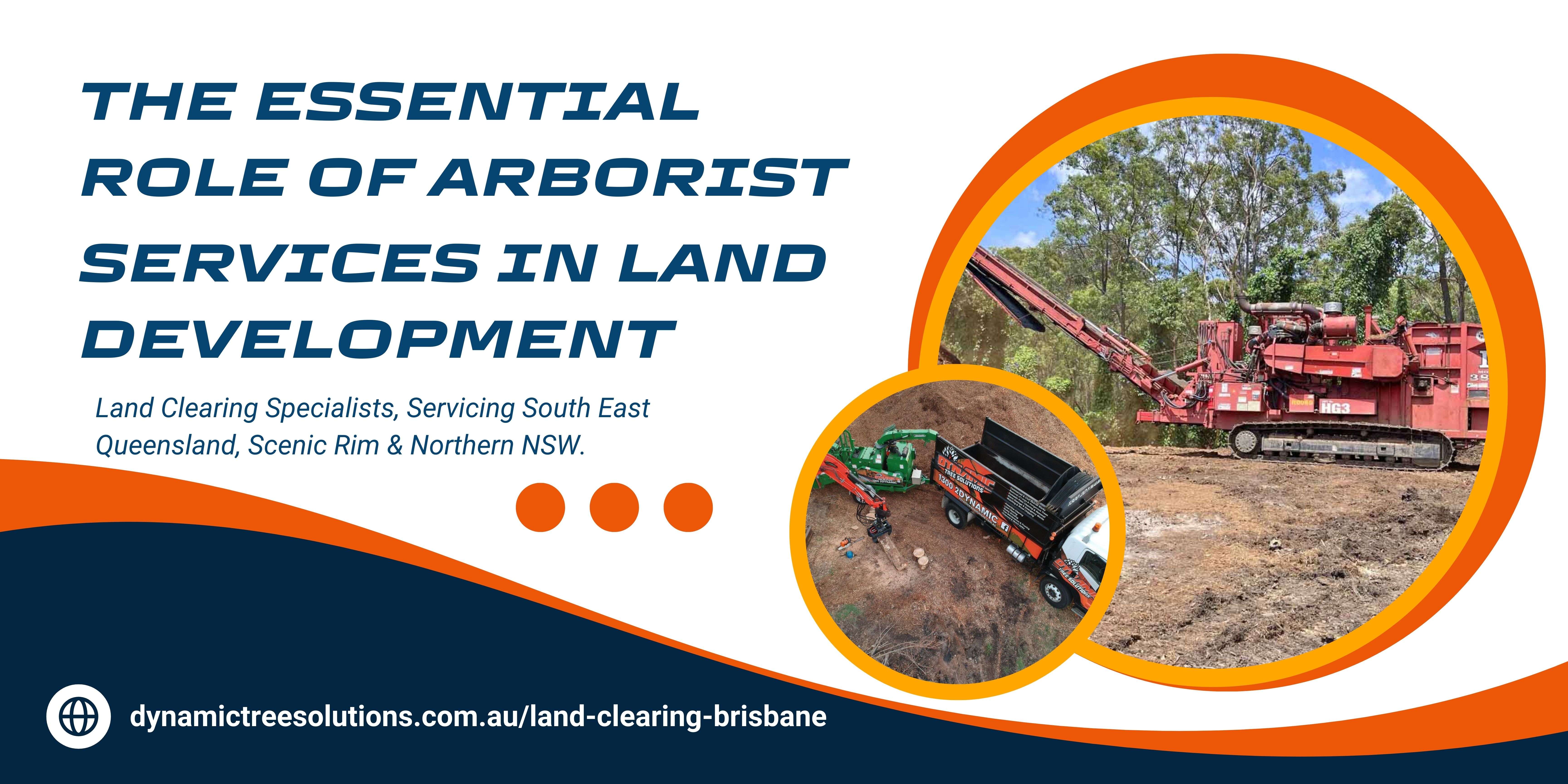 The Essential Role of Arborist Services in Land Development