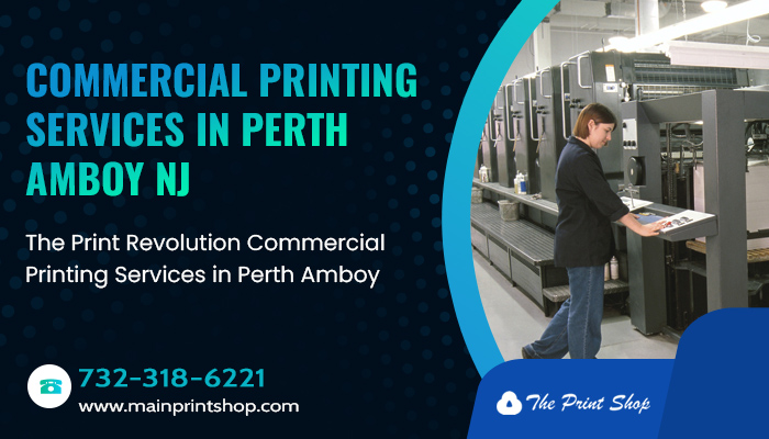 The Print Revolution Commercial Printing Services in Perth Amboy