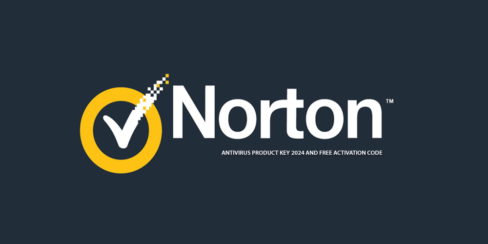Norton Antivirus Product Key 2024 and Free Activation Code