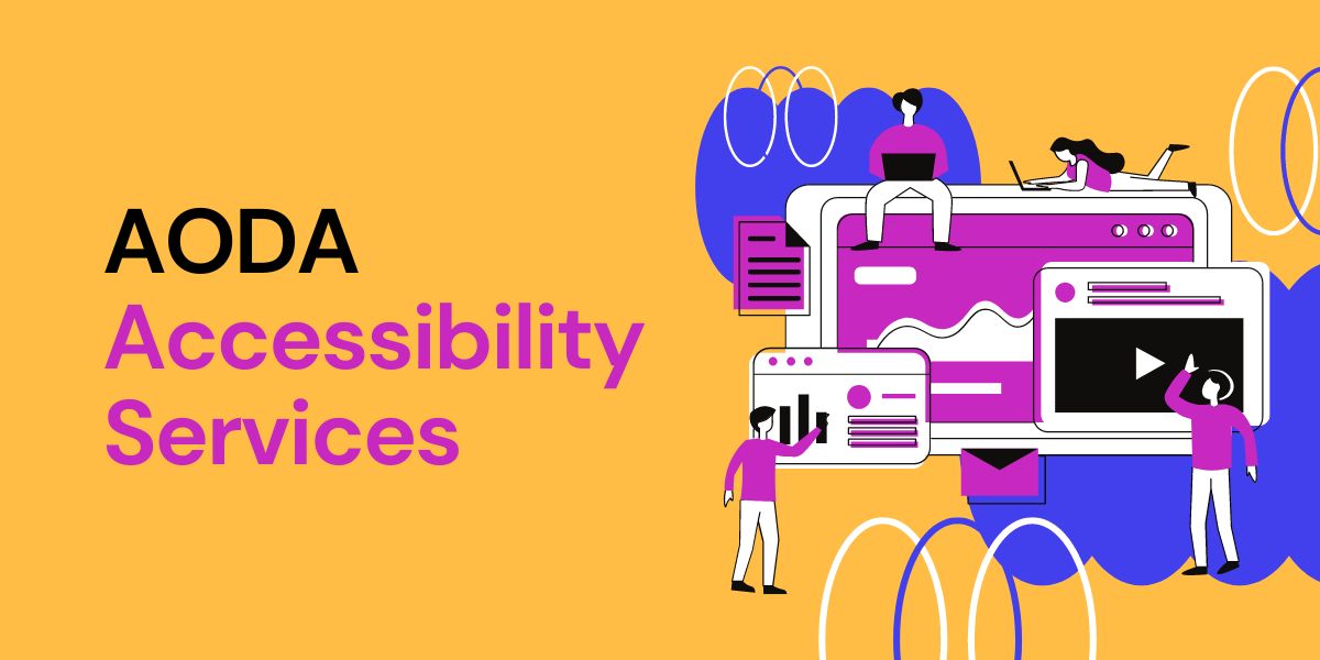 Understanding the AODA Accessibility Requirements for Digital Platforms