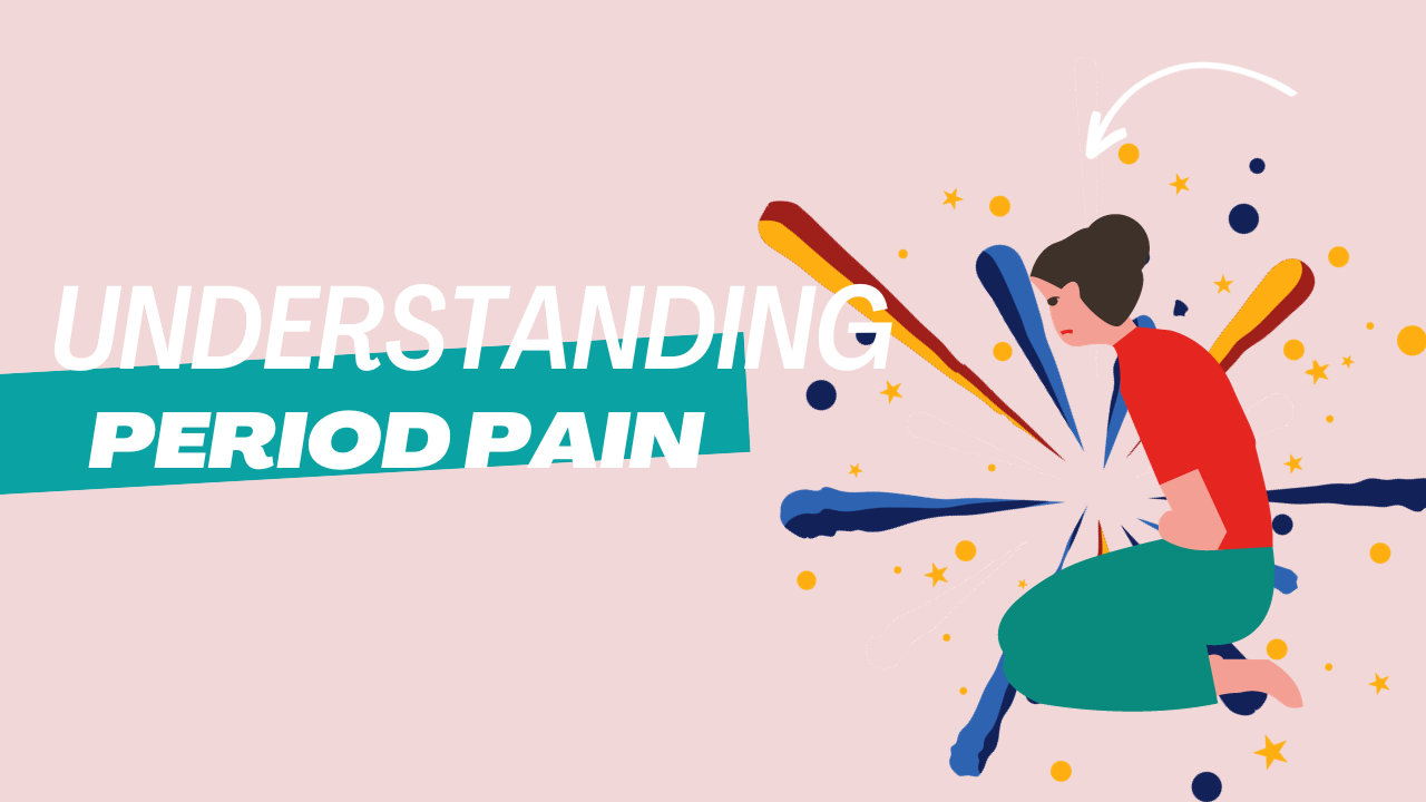 Understanding Period Pain: What's Normal and When to Seek Help