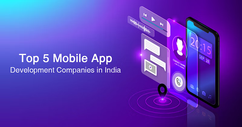 Top Class Mobile App Development Companies In India