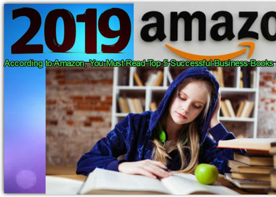 Consistent With Amazon The Best Business New Books 2019