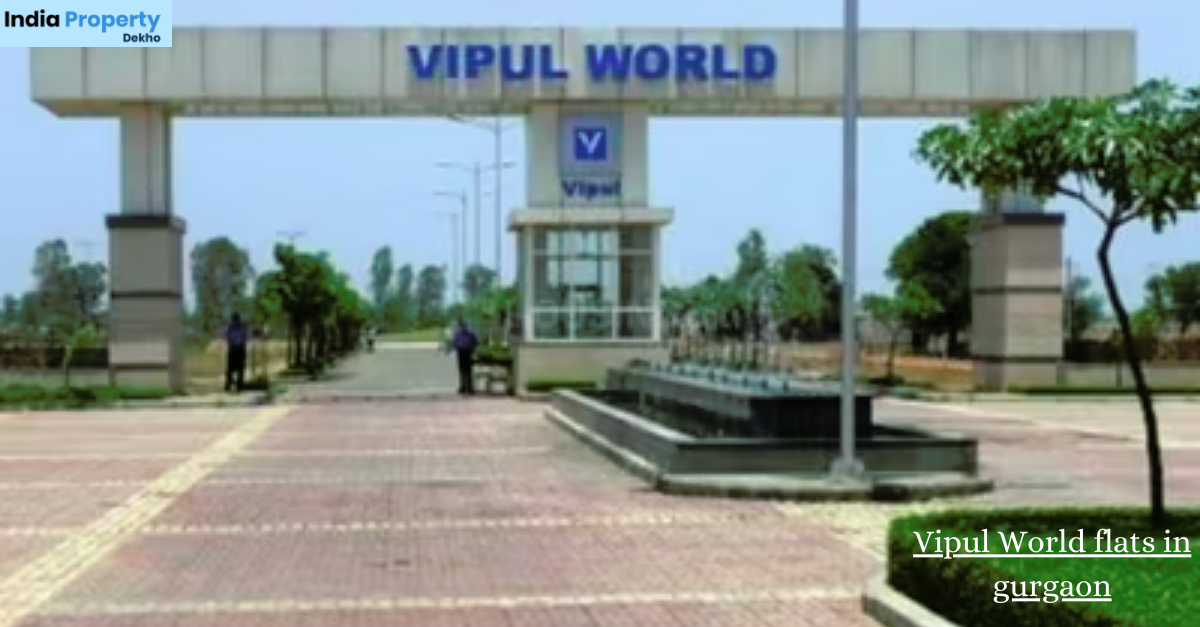 Vipul World Flats in Gurgaon | Vipul World Residential Projects