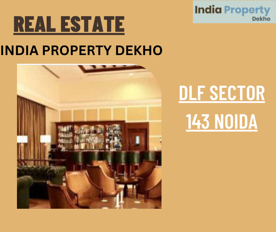 dLF sector 143 Noida | DLF sector 143 Noida rent