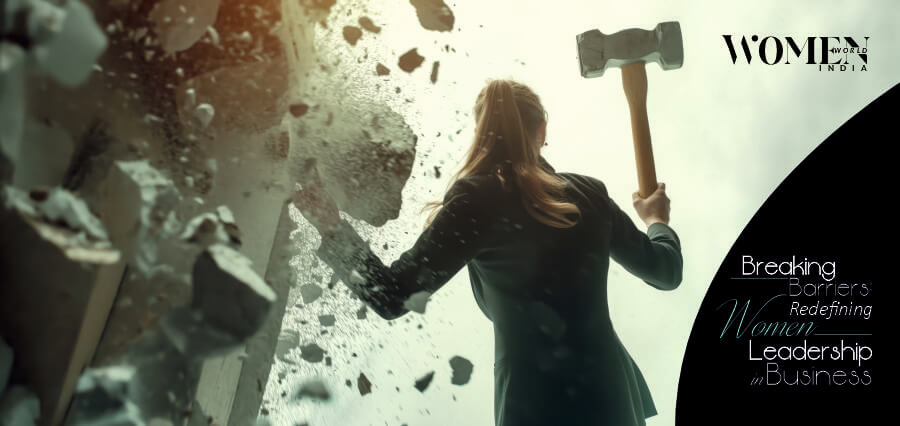 How Leaders Are Breaking Barriers for Women in Business?