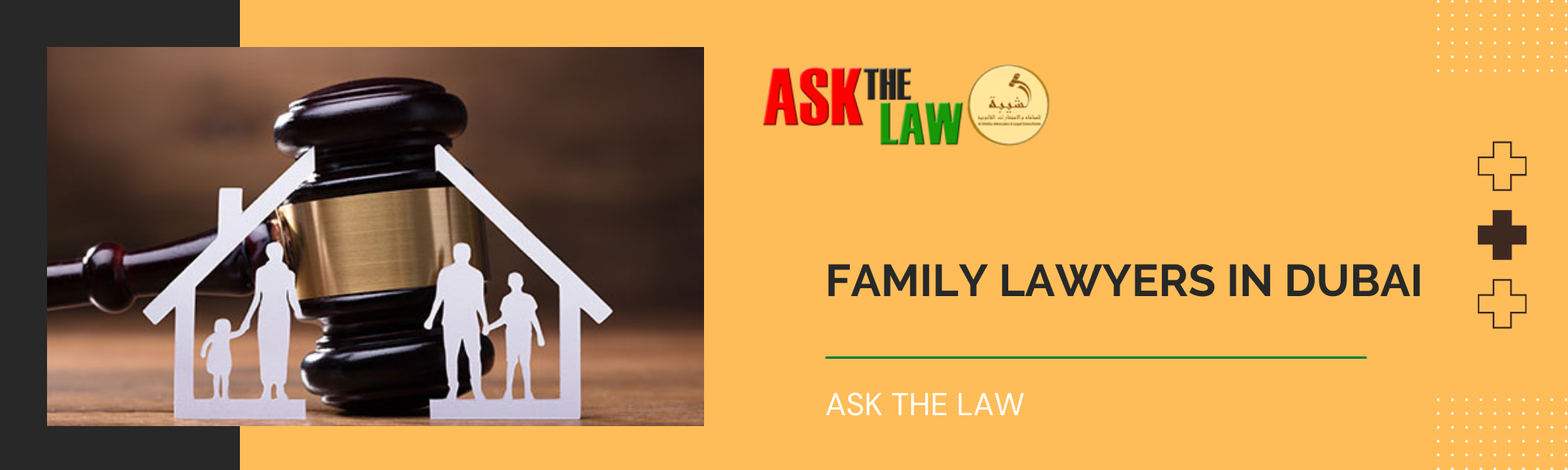 Family Lawyers In Dubai - Ask The Law
