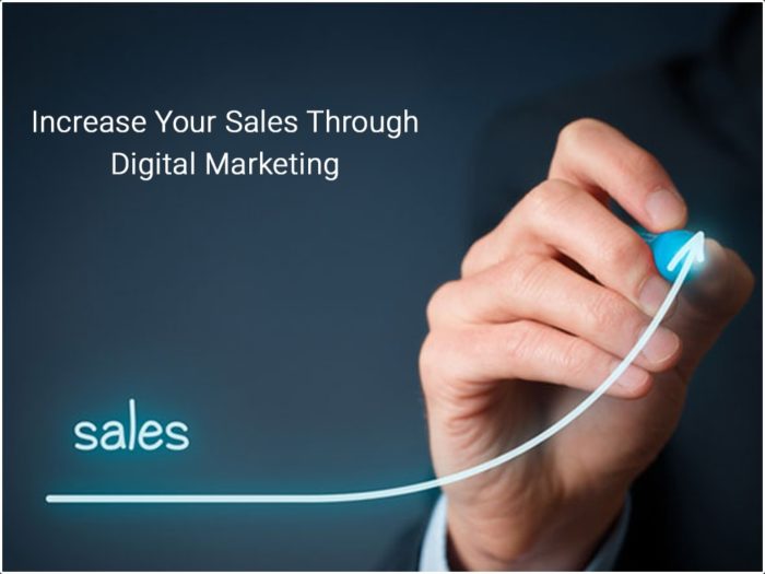 How To Increase You Sale Through Digital Marketing