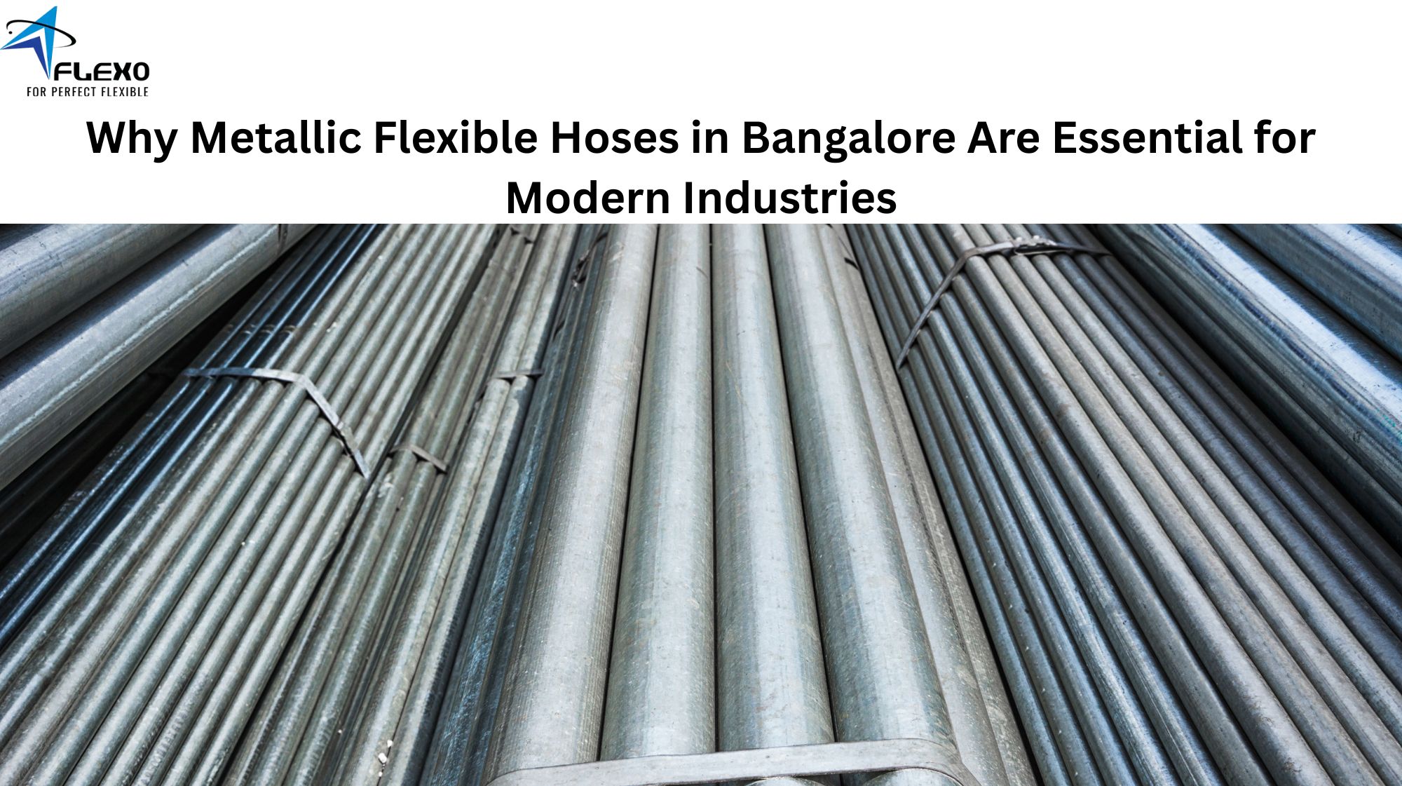 Why Metallic Flexible Hoses in Bangalore Are Essential for Modern Industries