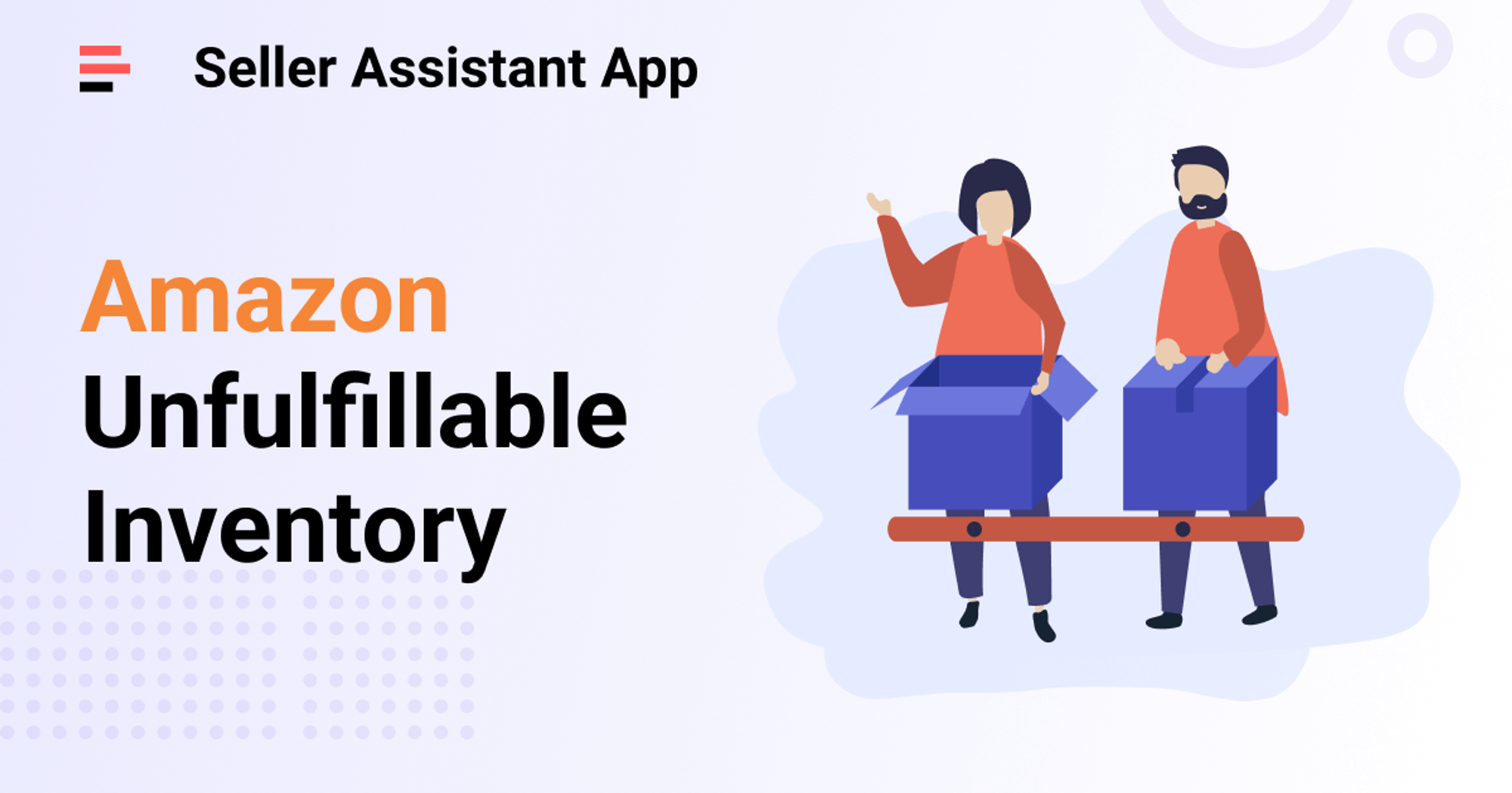 Amazon Unfulfillable Inventory: Complete Guide