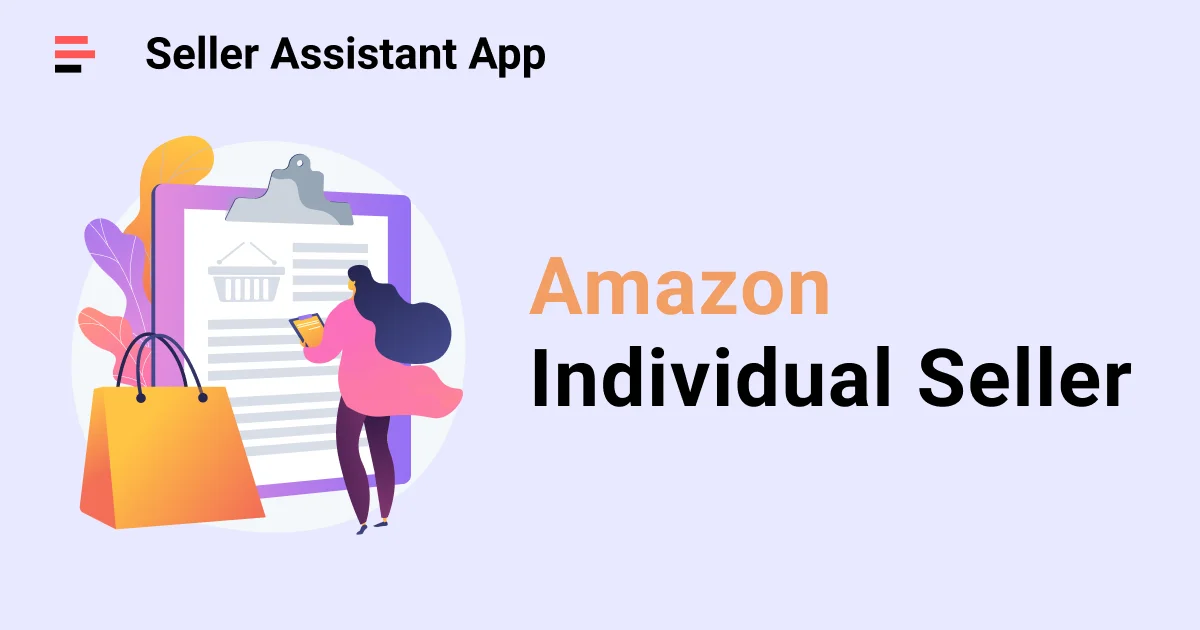 How to Sell on Amazon as an Individual Seller - Complete Guide