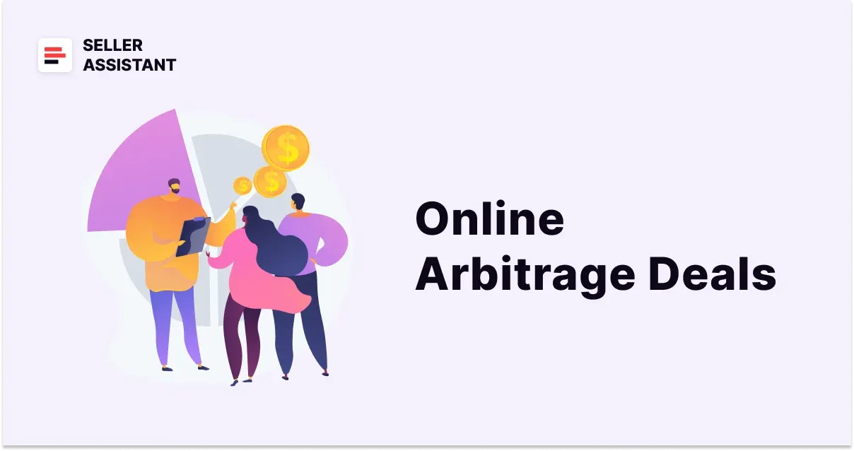 What Are Online Arbitrage Deals? Where To Find Them?