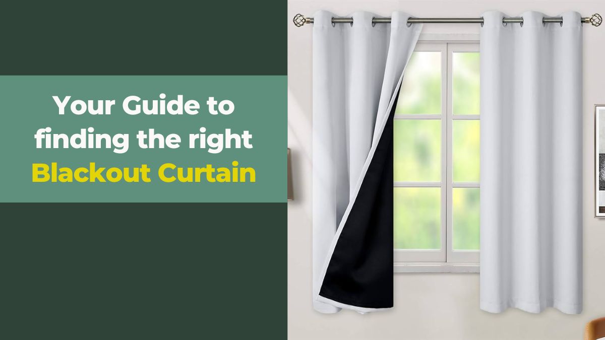 Your Guide to Finding the Right Blackout Curtain