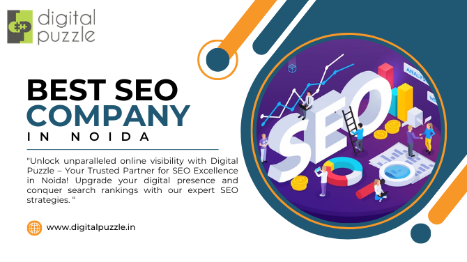 Enhance Your Online Presence with the Best SEO Company in Noida