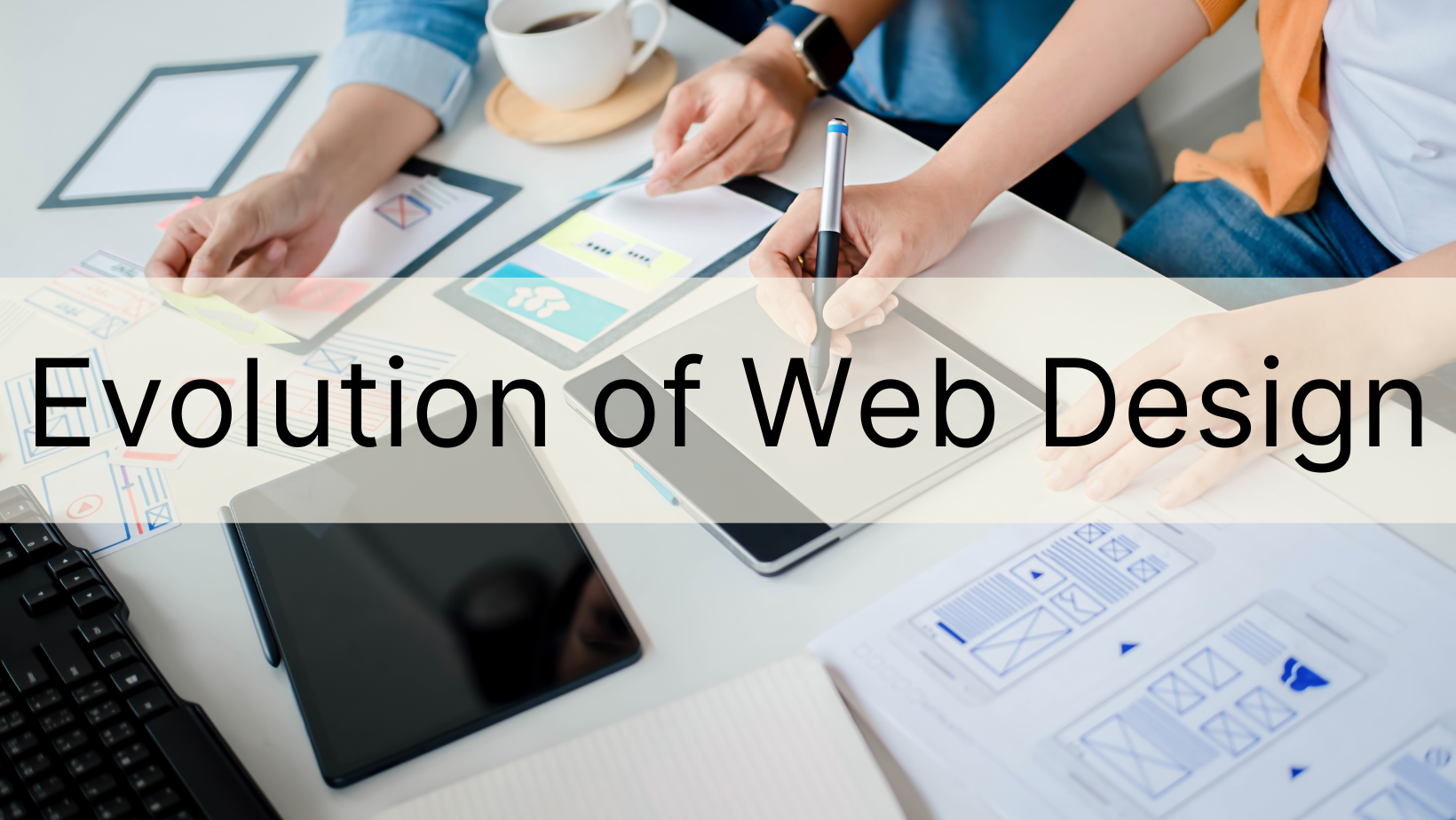 Evolution of Web Design- UI/UX Steve Mathews