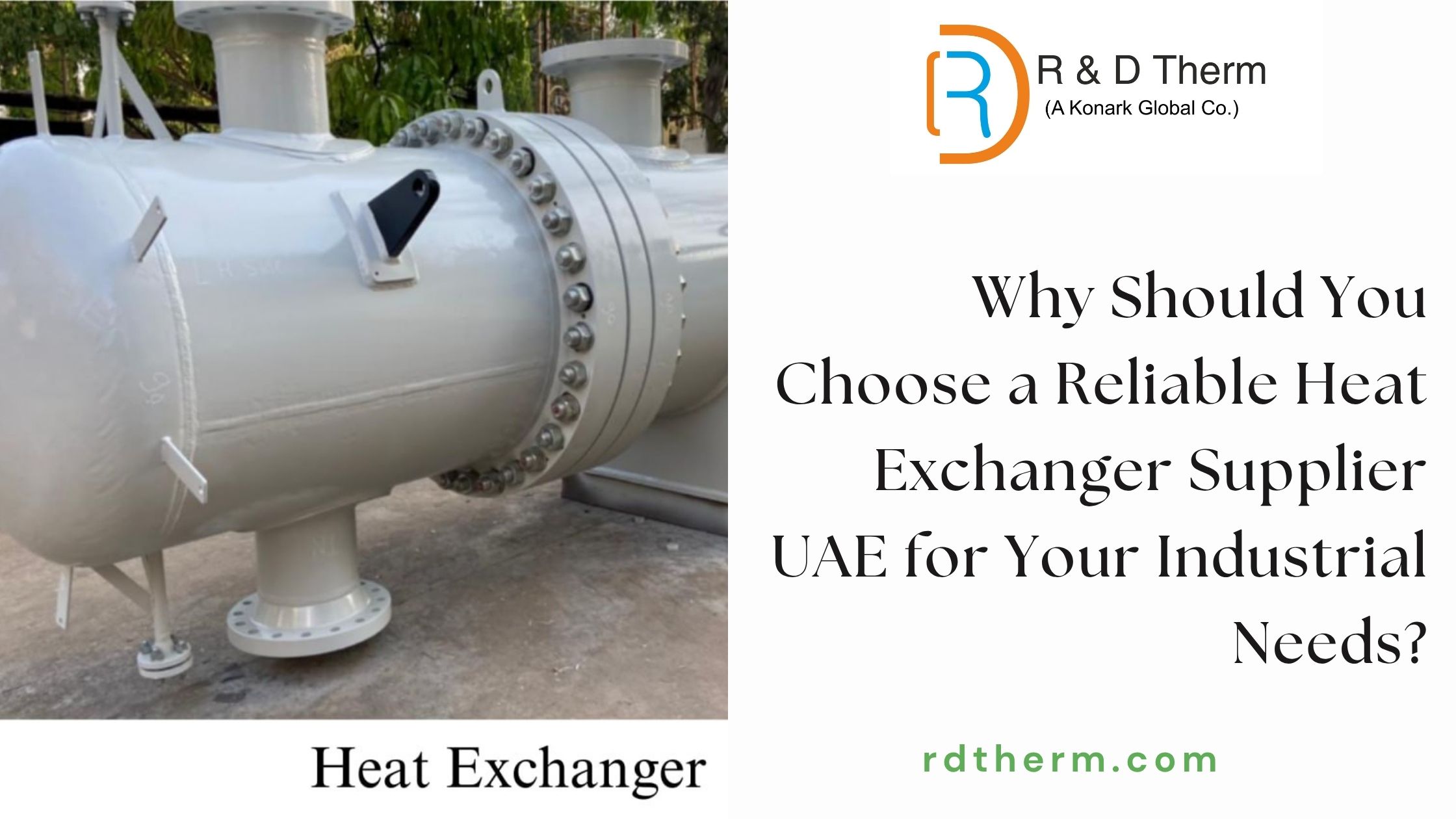 Why Should You Choose a Reliable Heat Exchanger Supplier UAE for Your Industrial Needs?