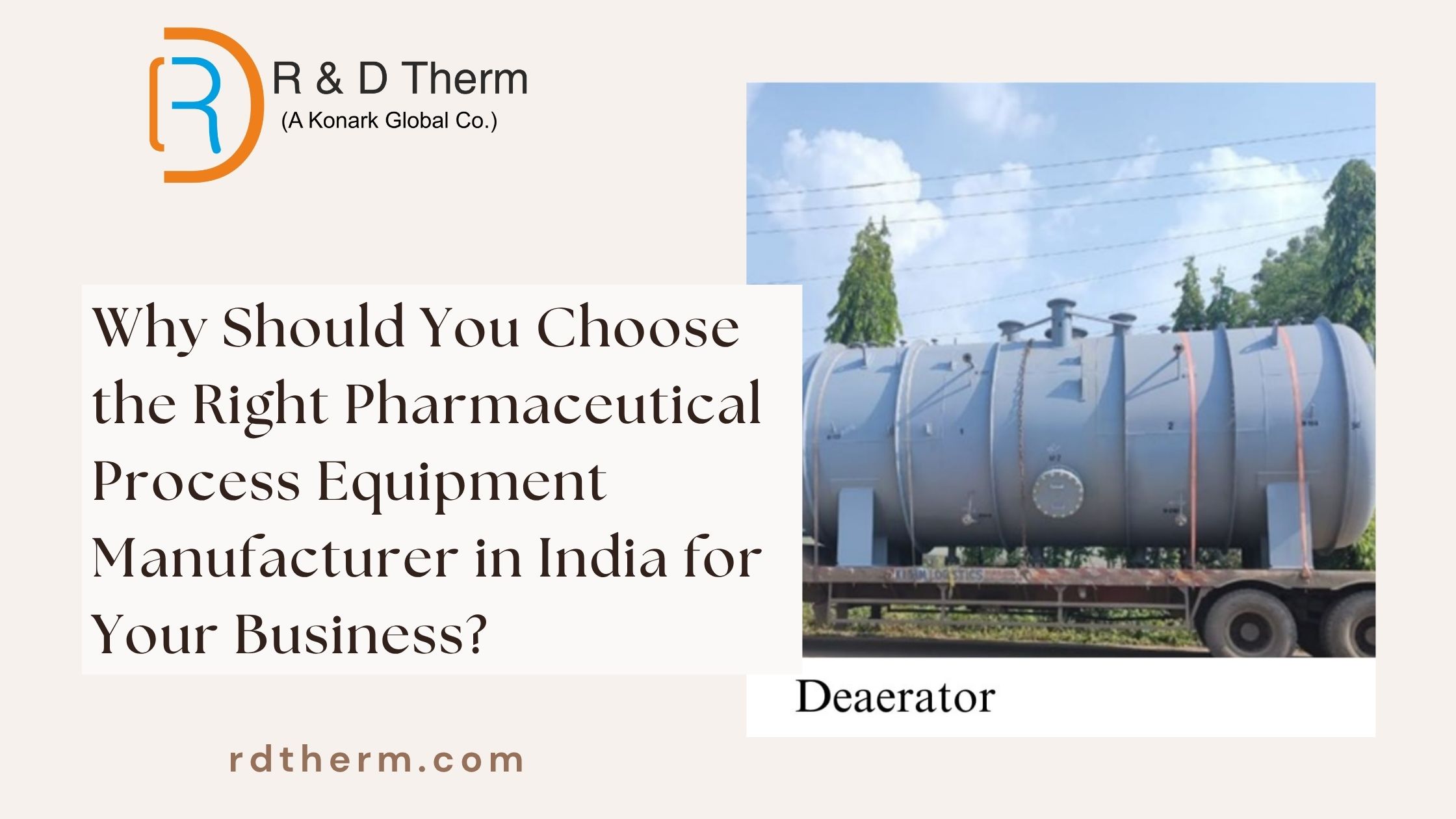 Why Should You Choose the Right Pharmaceutical Process Equipment Manufacturer in India for Your Business?