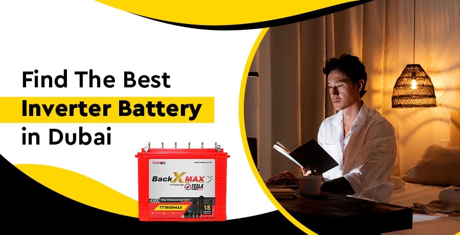 Factors to Consider Before Buying an Inverter Battery in Dubai