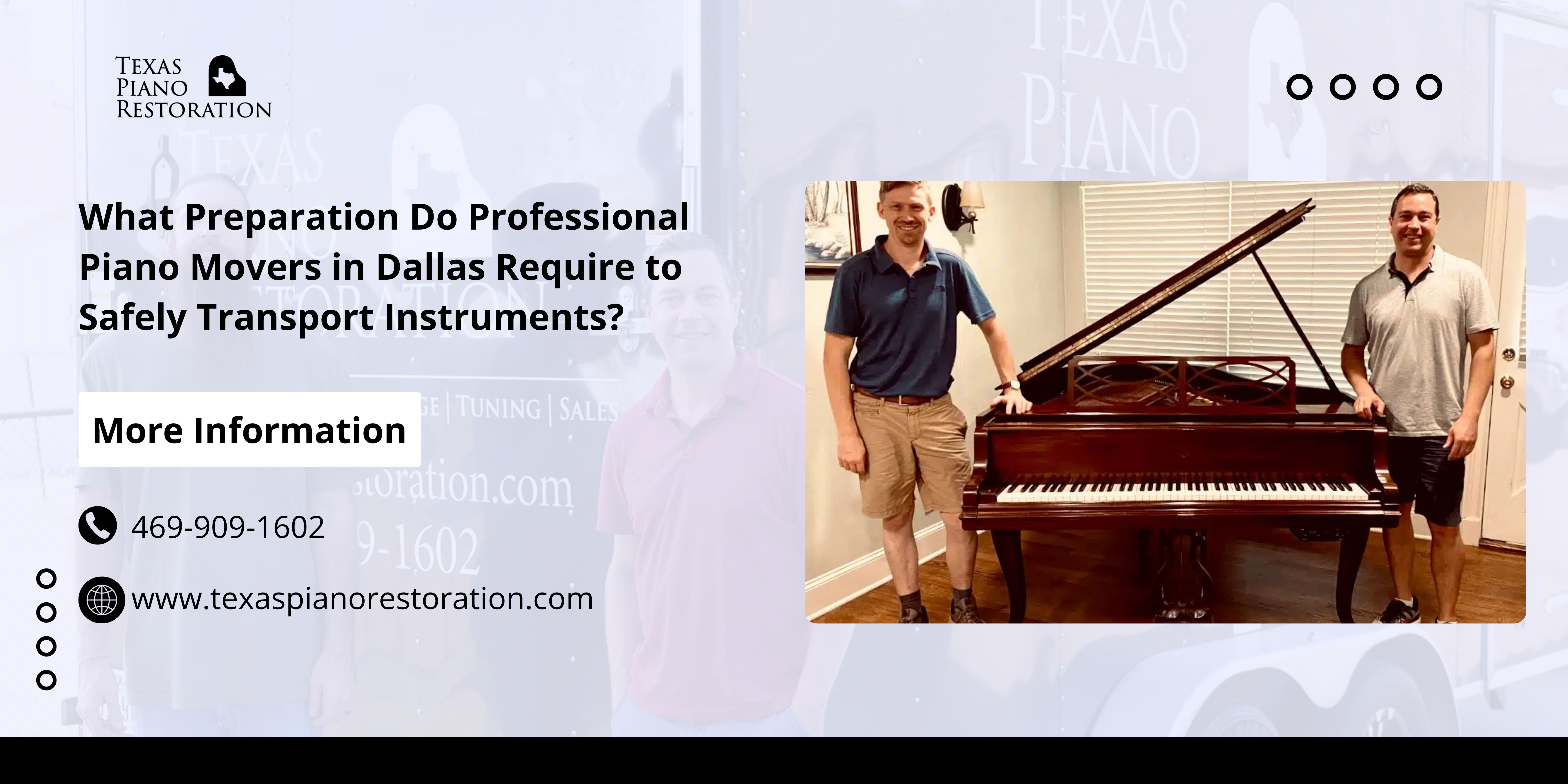 What Preparation Do Professional Piano Movers in Dallas Require to Safely Transport Instruments?