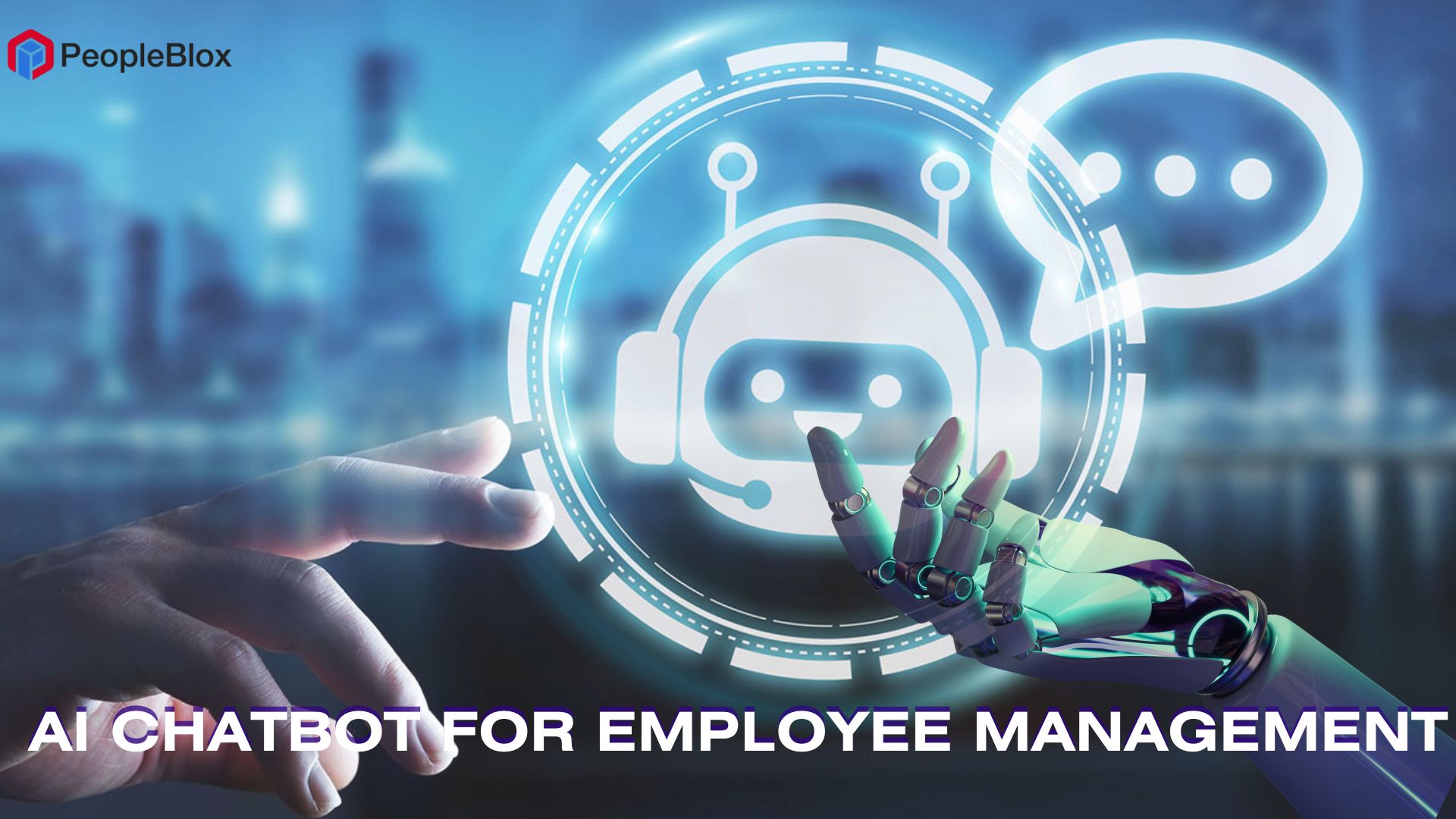 The Blox Chronicle: Revolutionizing HR Management