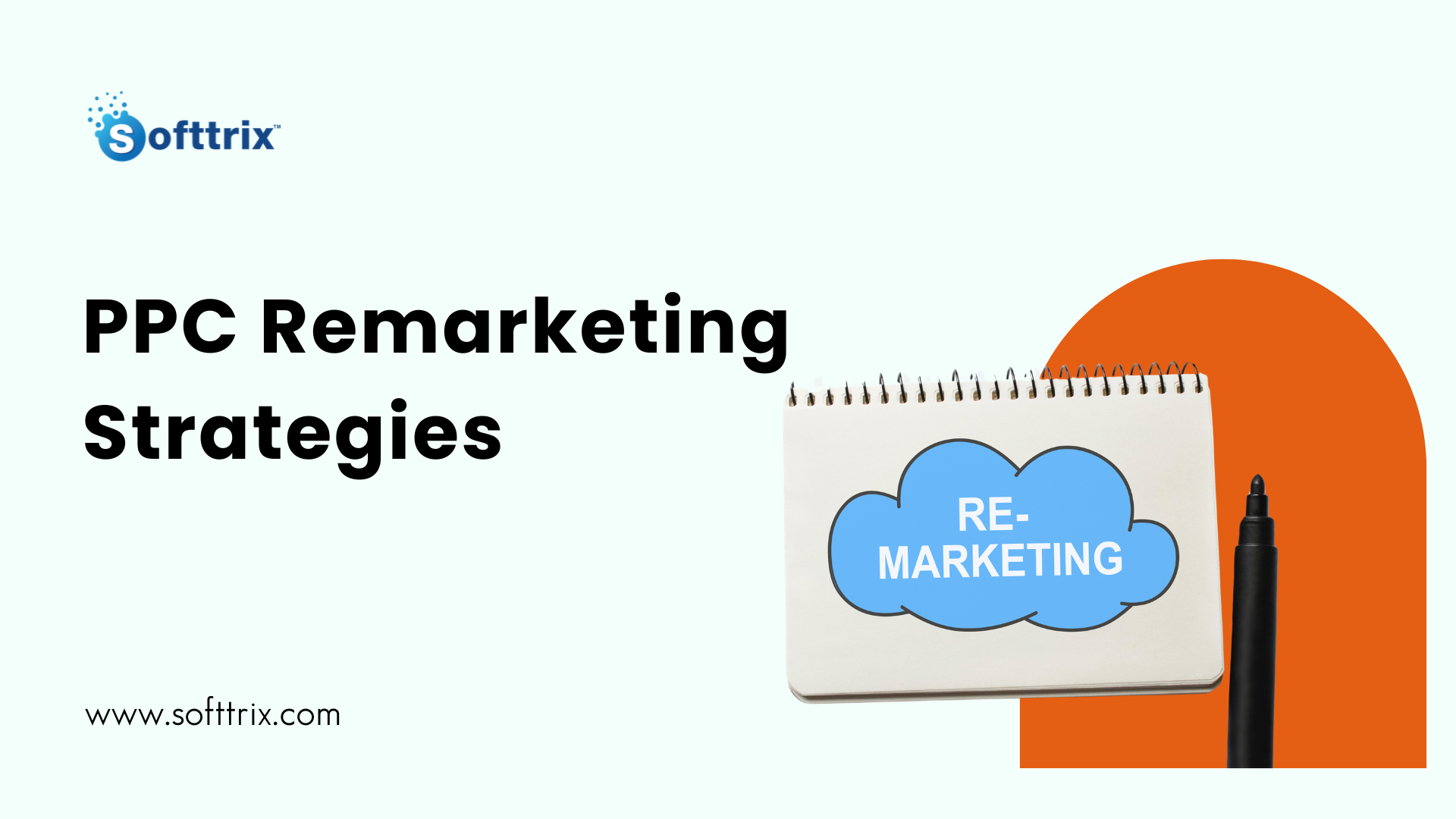 PPC Remarketing Strategies: Targeting Users with Tailored Ads