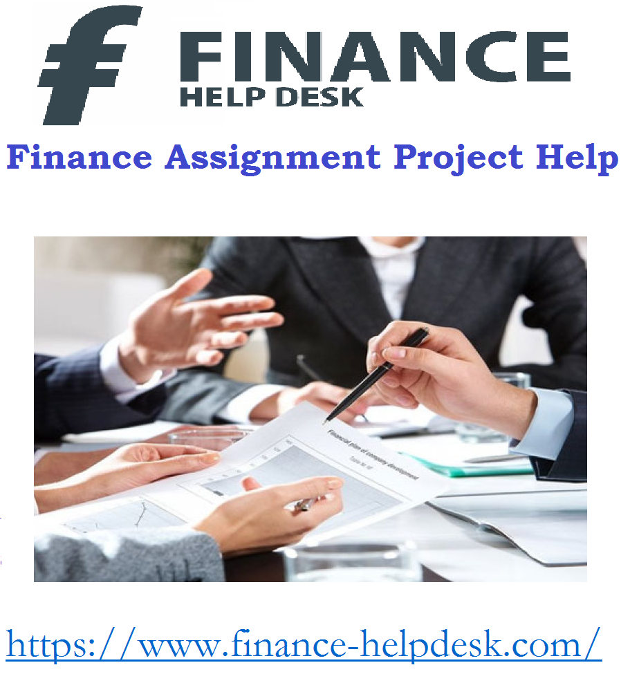 Seek Our Potential USA Finance Assignment Help Service Today