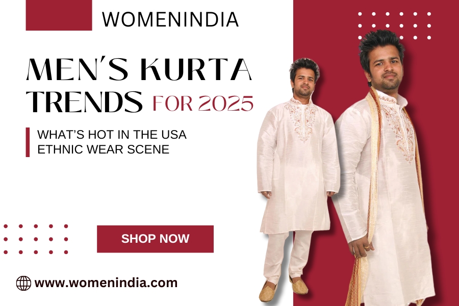 Men’s Kurta Trends for 2025: What’s Hot in the USA Ethnic Wear Scene