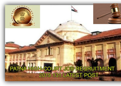 Patna High Court Latest Govt Job Recruitment Best Online Job For Apply In 2019