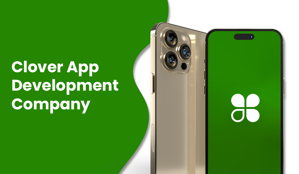 The Role of a Clover App Development Company in Modernizing POS Systems