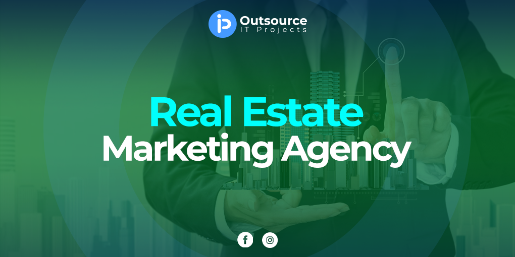 5 Key Strategies Real Estate Marketing Agencies Use to Turn Properties into Dreams