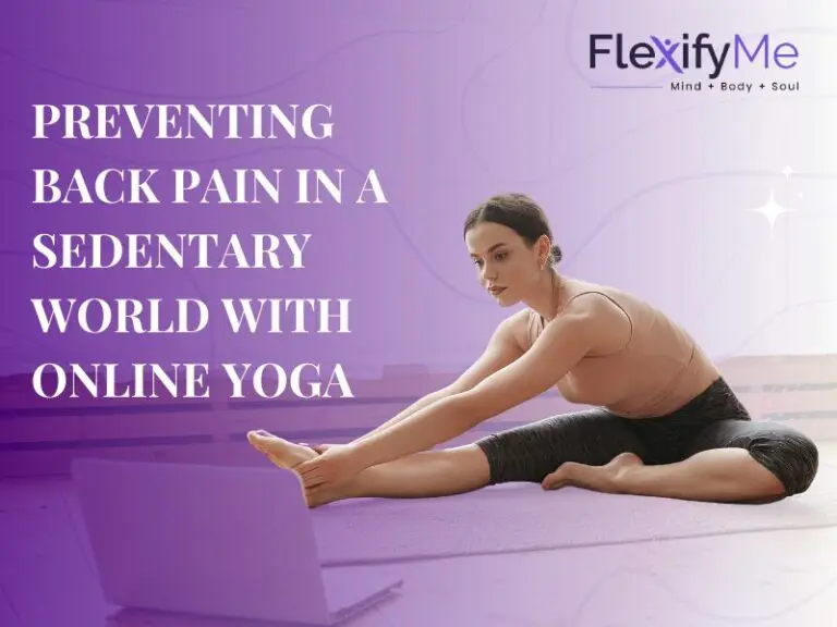 Preventing Back Pain in a Sedentary World with Online Yoga