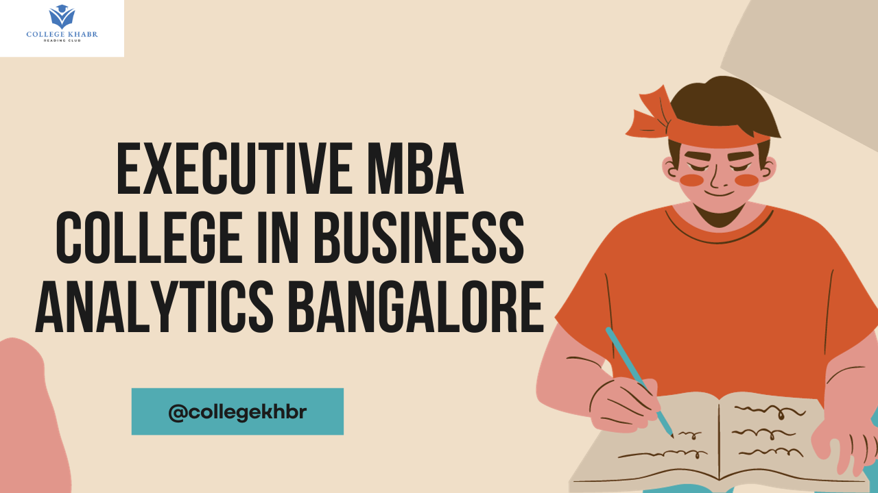 Executive MBA in Business Analytics Bangalore