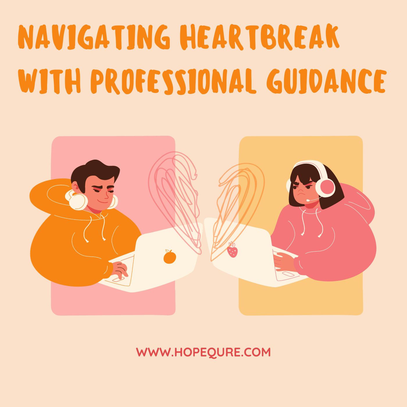 Navigating Heartbreak with Professional Guidance