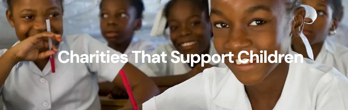 Motives to Love Charities that Support Children