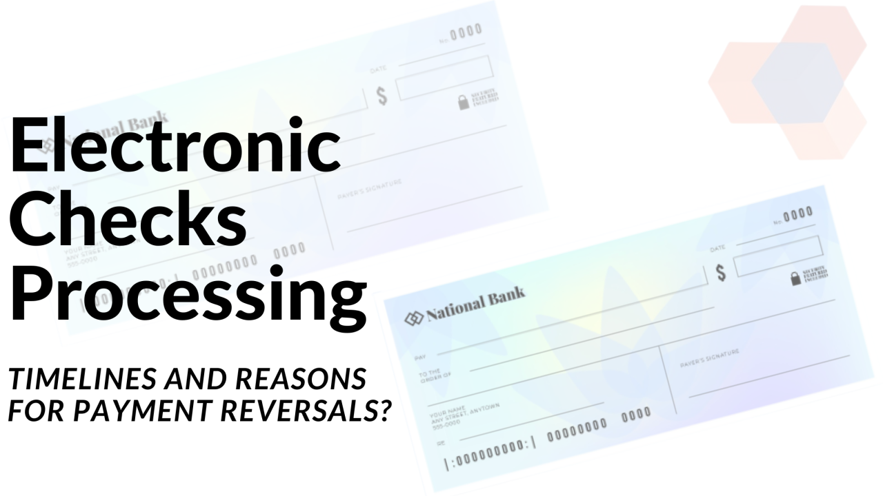 A Deep Dive into the Benefits of eCheck Payment Integration