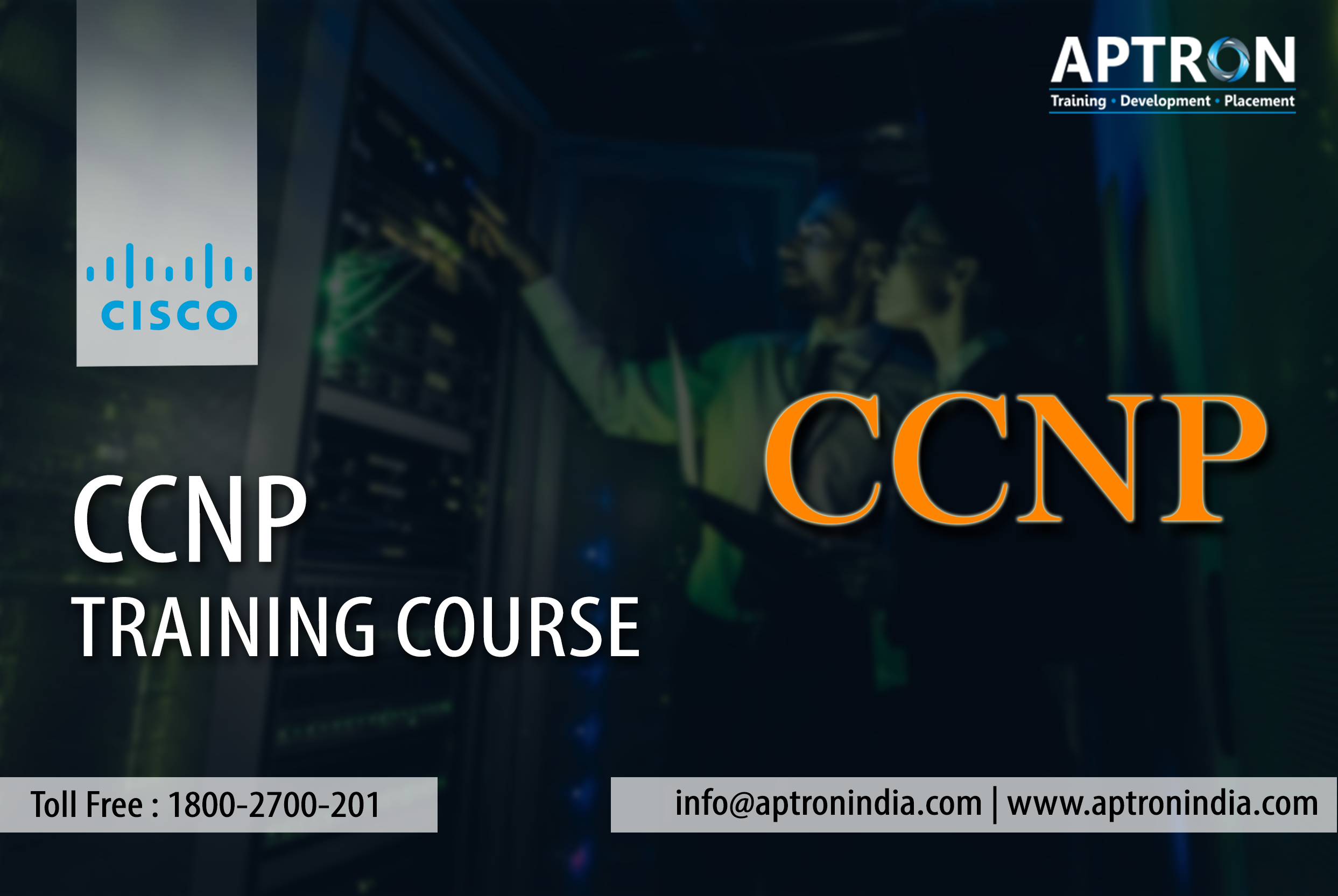 WHAT WILL YOU LEARN IN THIS CCNP TRAINING COURSE?