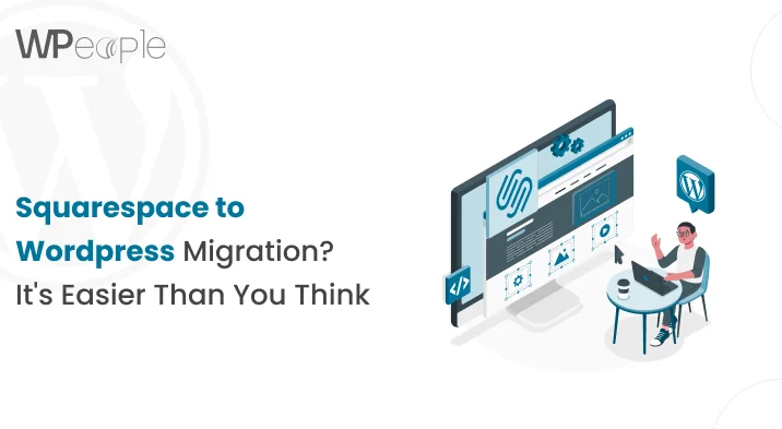 Customizing Your WordPress Site After Migration: Themes, Plugins, and More