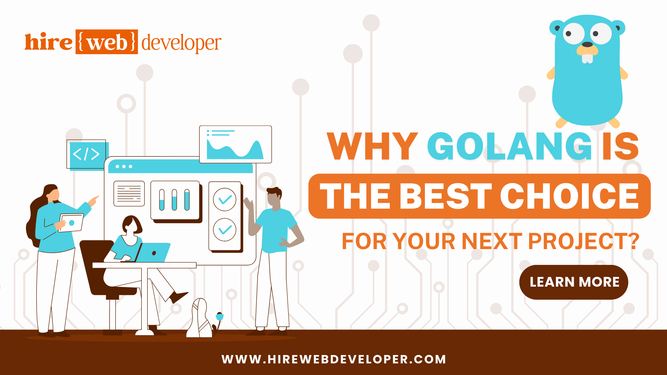Why Golang is the Best Choice for Your Next Project?