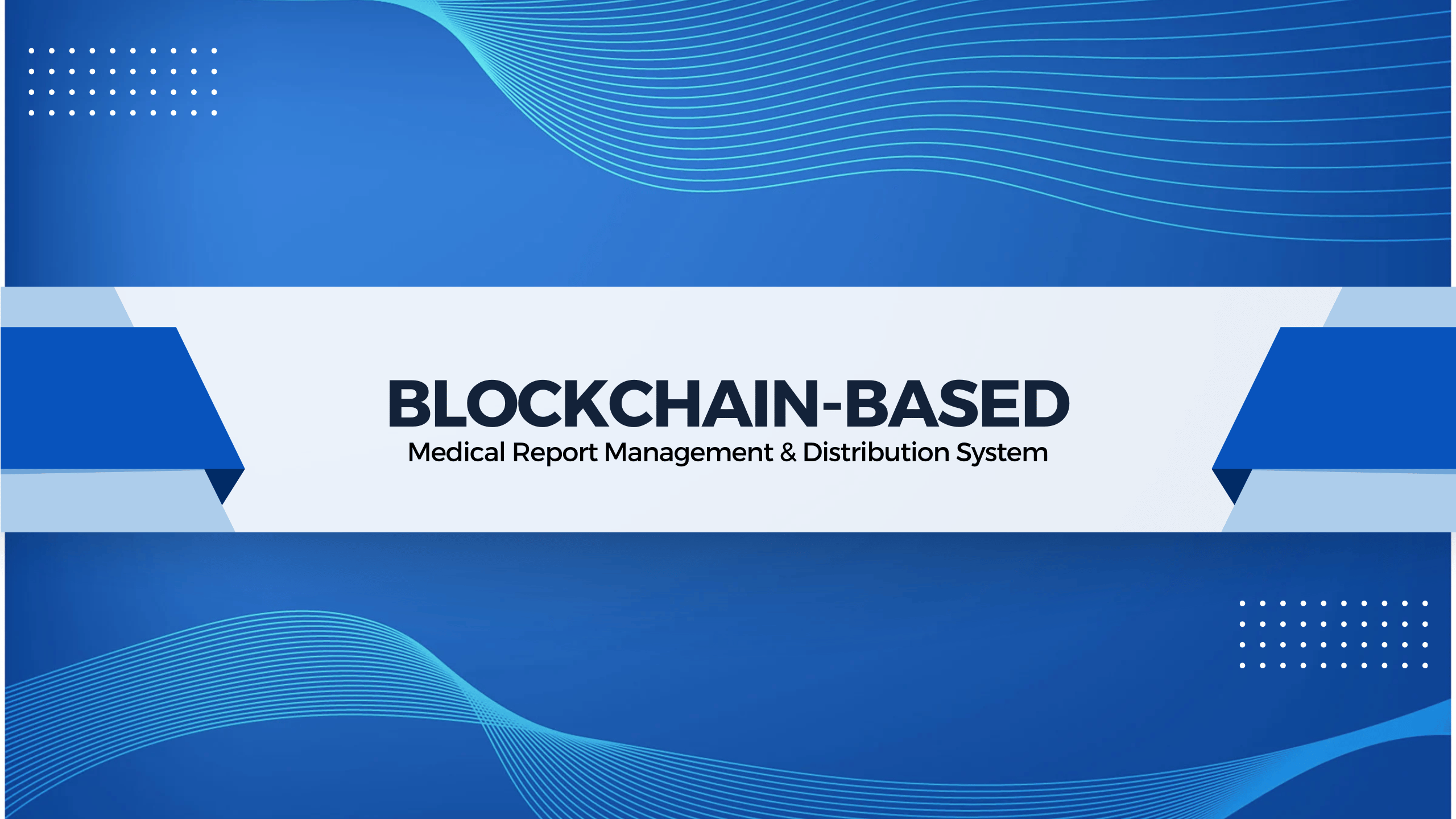 Blockchain-Based Medical Report Management & Distribution System