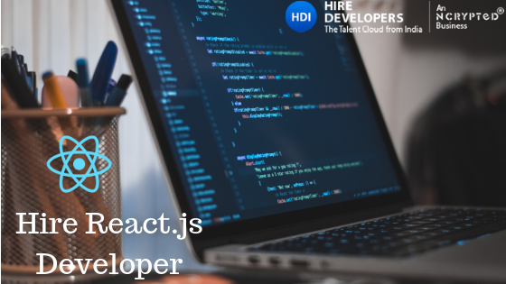 Why should Hire ReactJS developer?