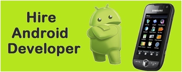 Why You Really Need To Hire Android Developer? Read This!